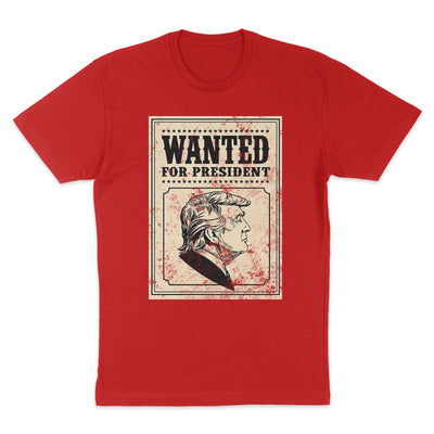 Wanted For President Apparel