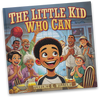 The Little Kid Who Can - Hardcover Book