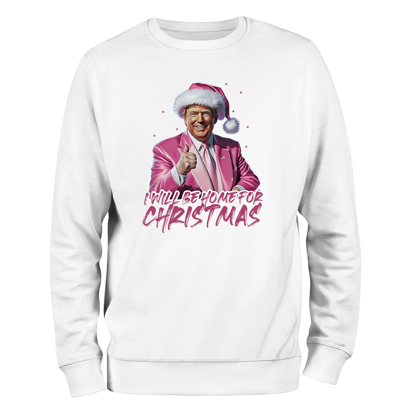 Trump I'll Be Home For Christmas Crewneck