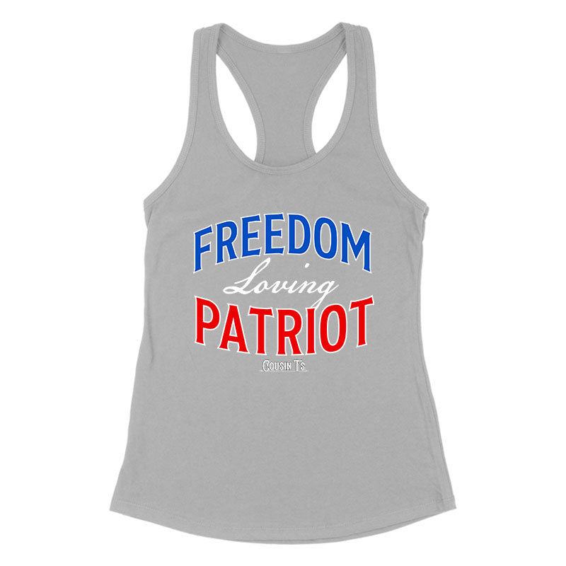 Freedom Loving Patriot Women's Apparel