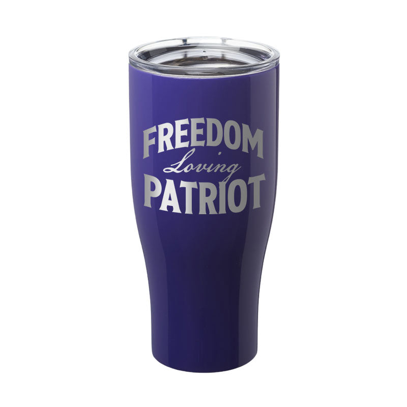 Freedom Loving Patriot Laser Etched Tumbler