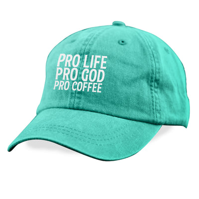 Pro Life Pro God Pro Coffee White Print Hat