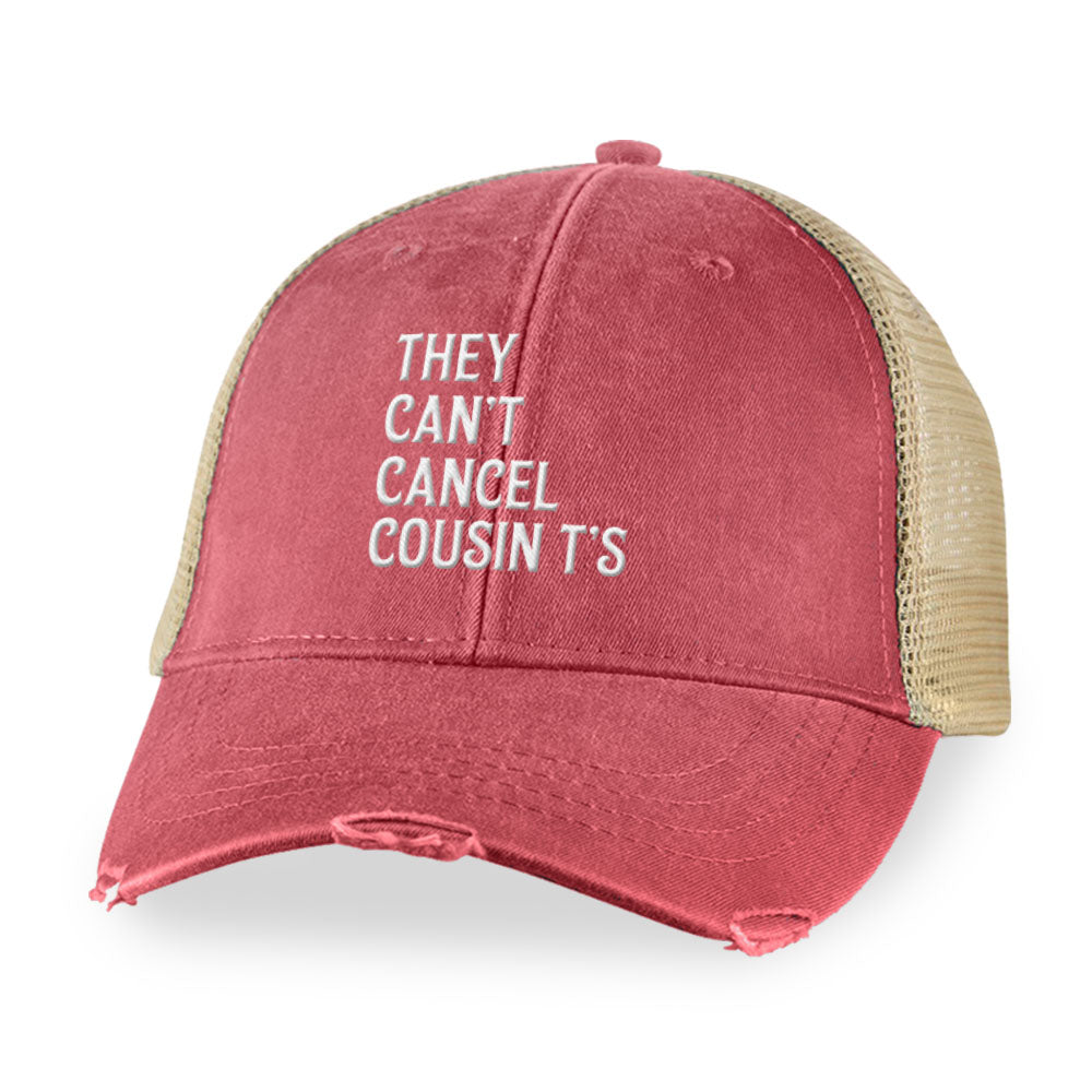 They Can't Cancel Cousin T's Hat