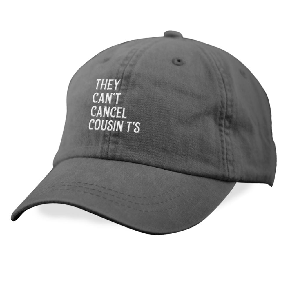 They Can't Cancel Cousin T's Hat