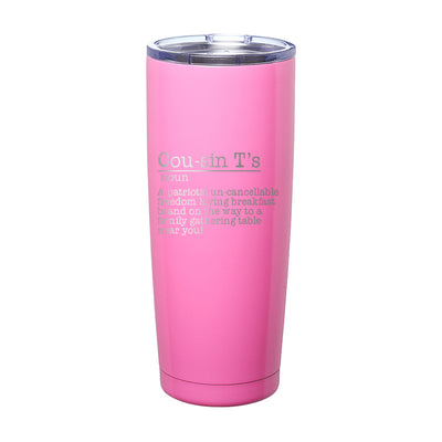 Cousin T's Definition Laser Etched Tumbler