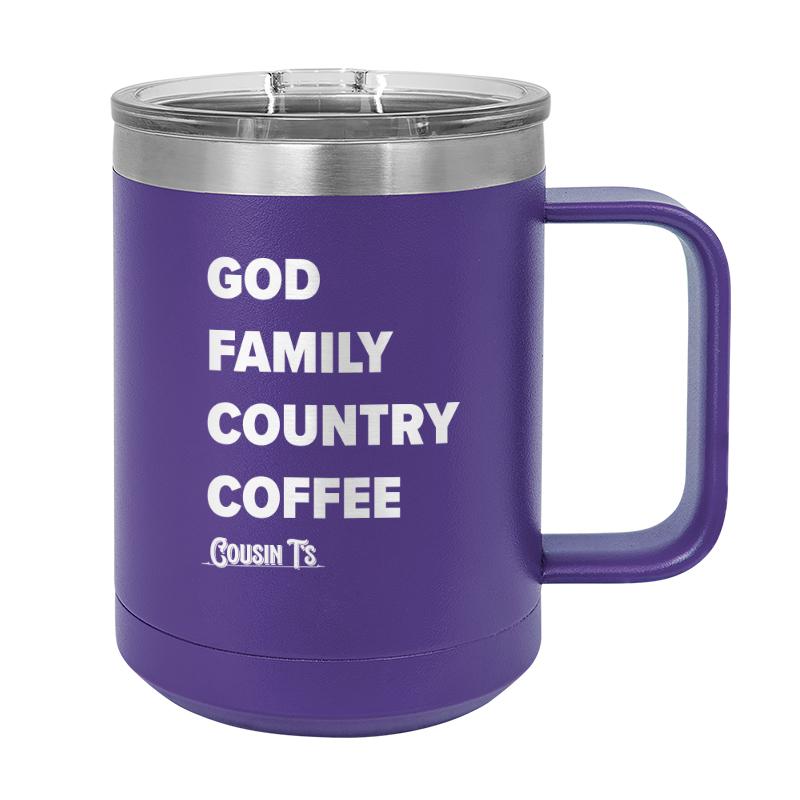 God Family Country Coffee Coffee Mug Tumbler