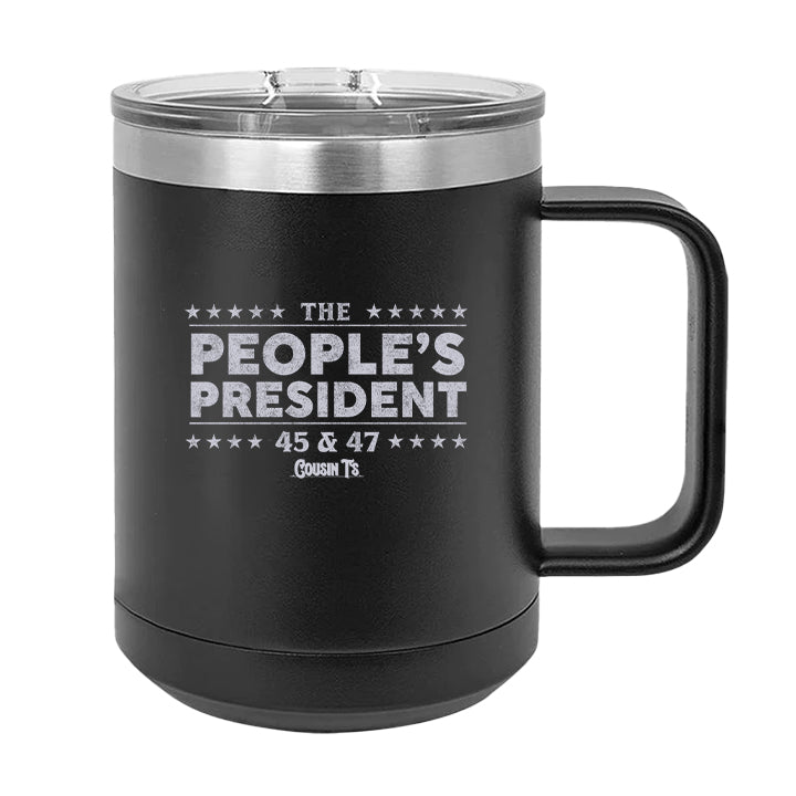 The Peoples President 45 & 47 Coffee Mug Tumbler