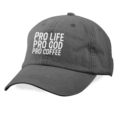 Pro Life Pro God Pro Coffee White Print Hat