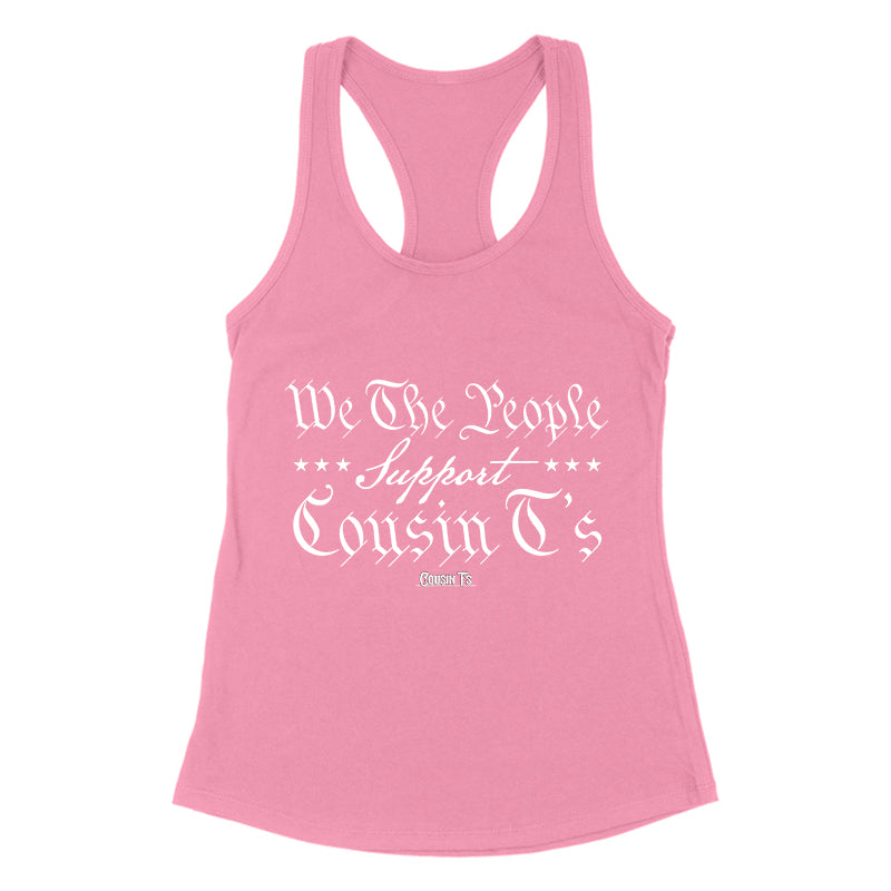 We The People Support Cousin T's Women's Apparel