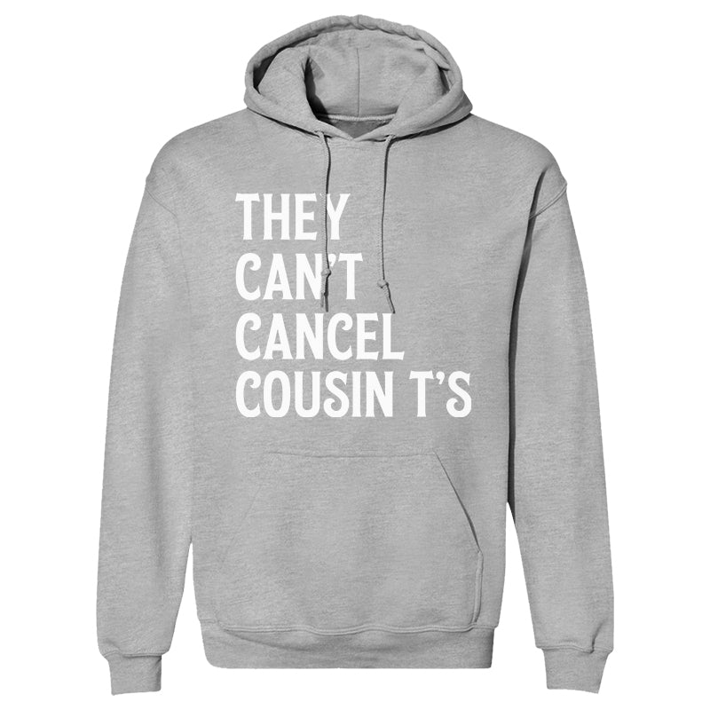 They Can't Cancel Cousin T's Men's Apparel