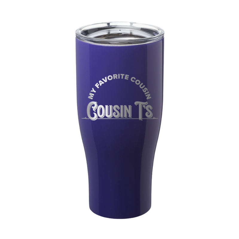 My Favorite Cousin Laser Etched Tumbler