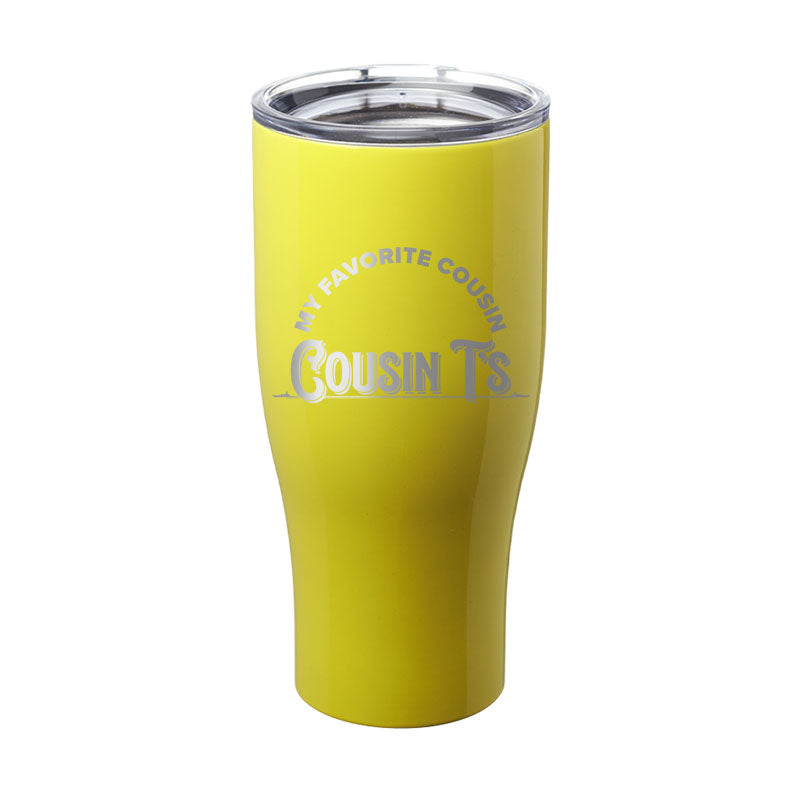 My Favorite Cousin Laser Etched Tumbler