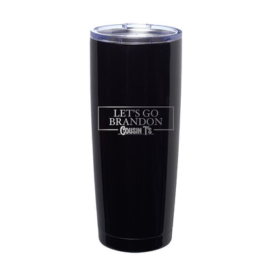 Let's Go Brandon Laser Etched Tumbler