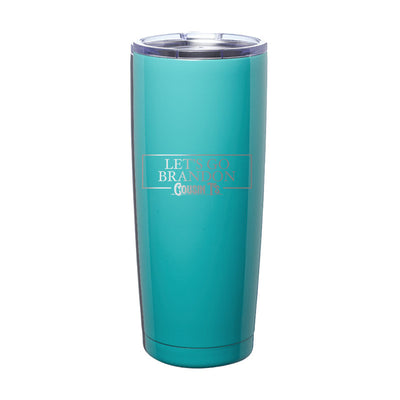 Let's Go Brandon Laser Etched Tumbler