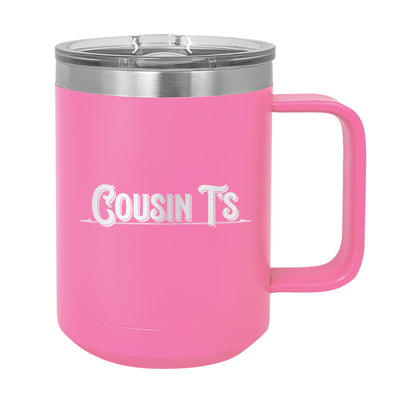 Cousin T's Coffee Mug Tumbler