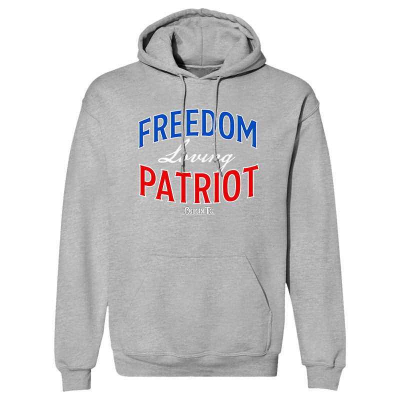 Freedom Loving Patriot Hoodie
