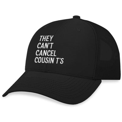 They Can't Cancel Cousin T's Hat