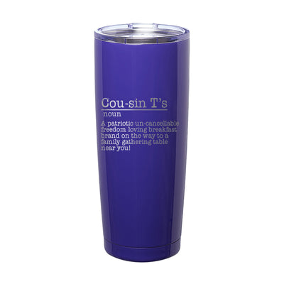 Cousin T's Definition Laser Etched Tumbler