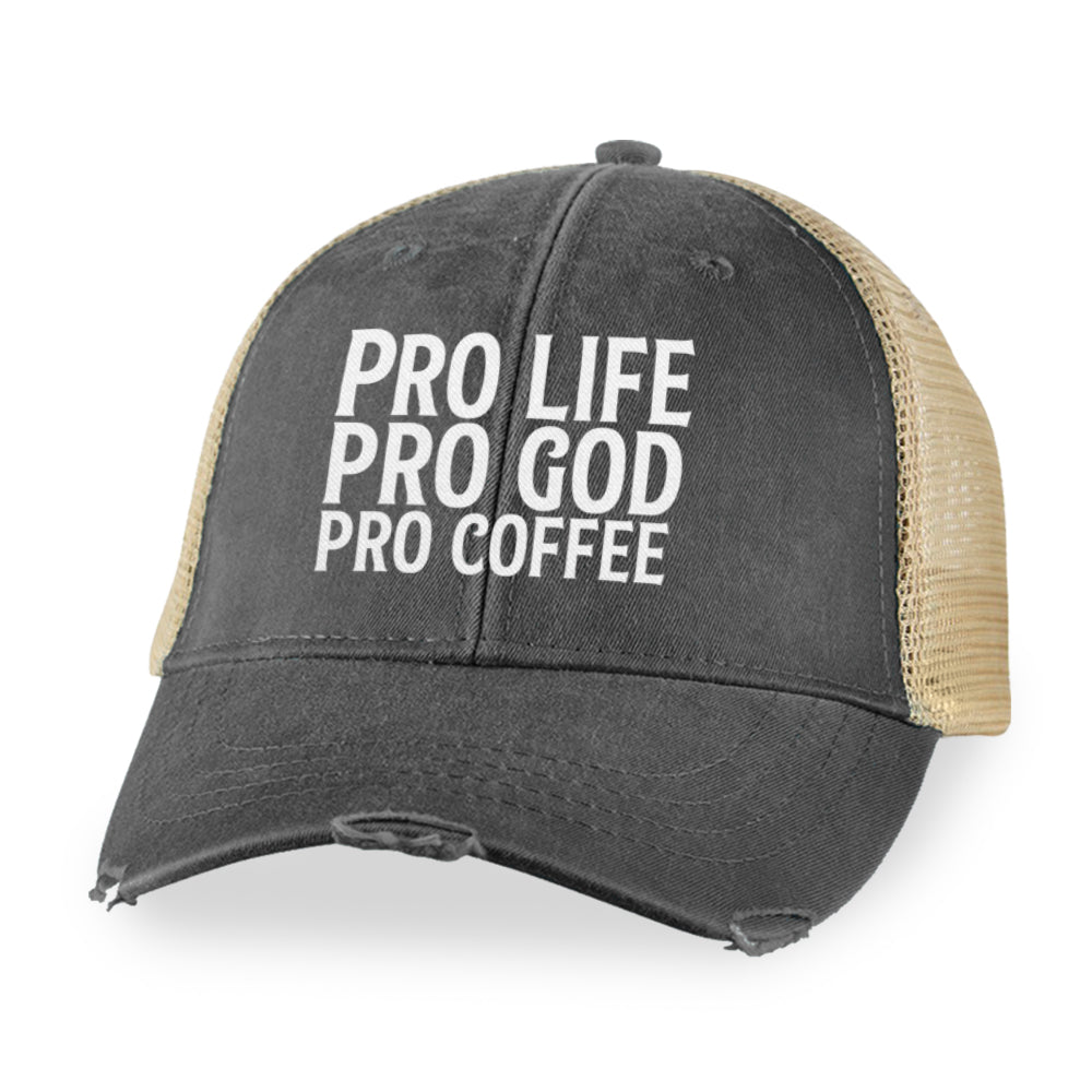 Pro Life Pro God Pro Coffee White Print Hat