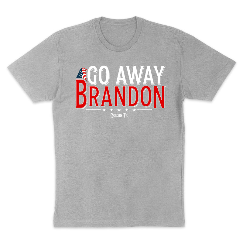 Go Away Brandon Men's Apparel