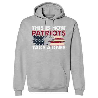 This Is How Patriots Take A Knee Hoodie